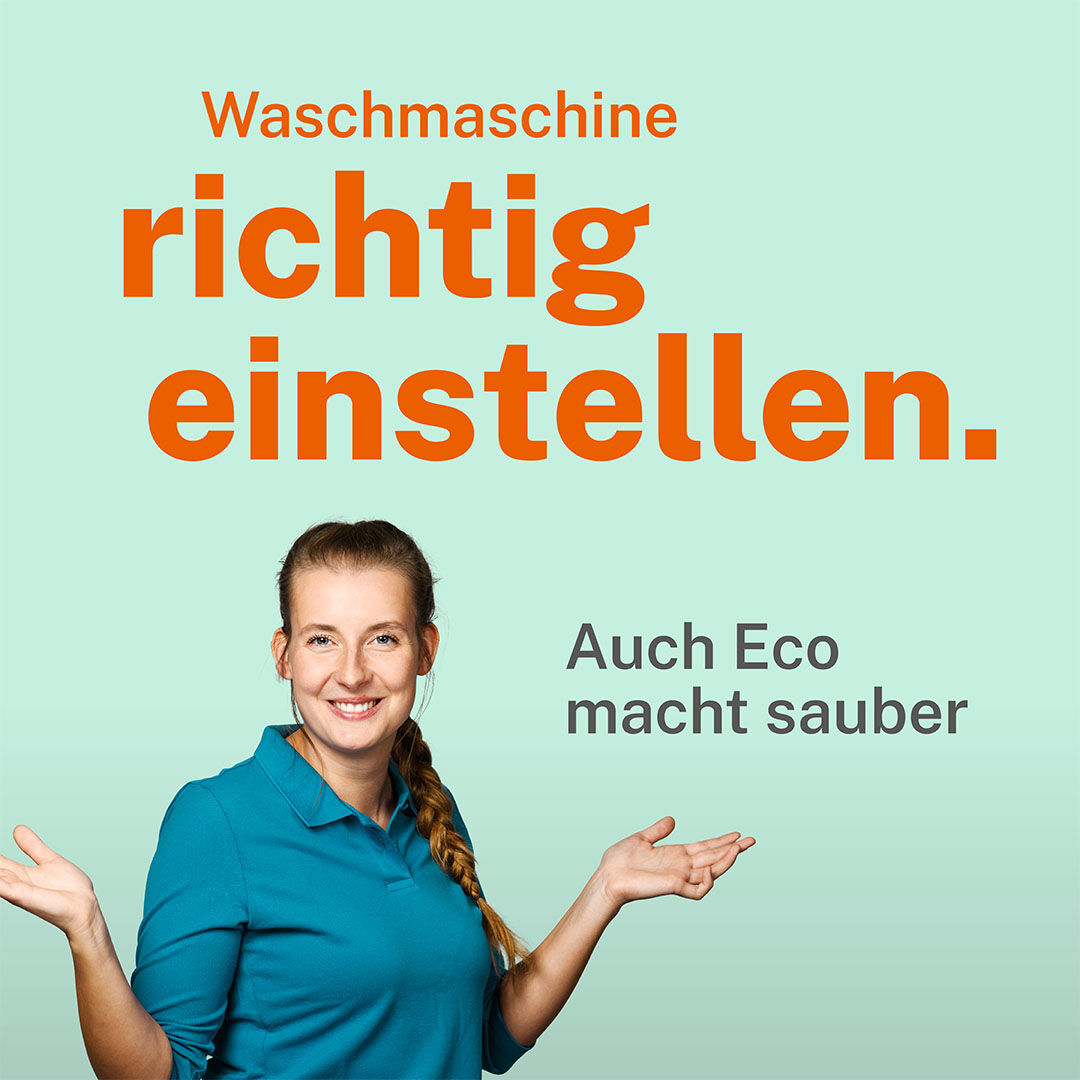 MIT DER RICHTIGEN EINSTELLUNG SPAREN